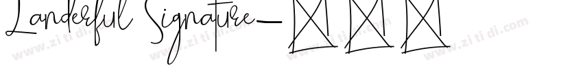 Landerful Signature字体转换
